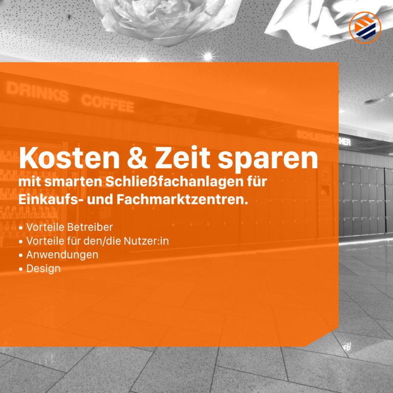 Read more about the article Wie Einkaufszentrums-Betreiber Kosten und Zeit mit smarten Schließfachanlagen sparen